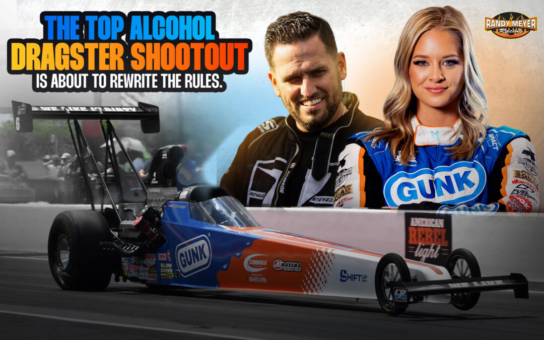 Megan Meyer Returns to Competition with Gary Pritchett for Top Alcohol Dragster Shootout at Cecil County