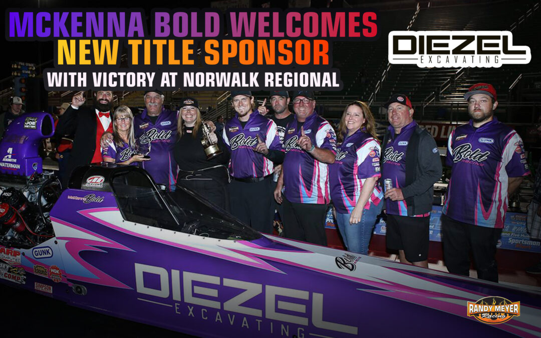 McKenna Bold Welcomes New Title Sponsor Diezel Excavating with Victory at Norwalk Regional
